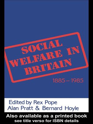 cover image of Social Welfare in Britain 1885-1985